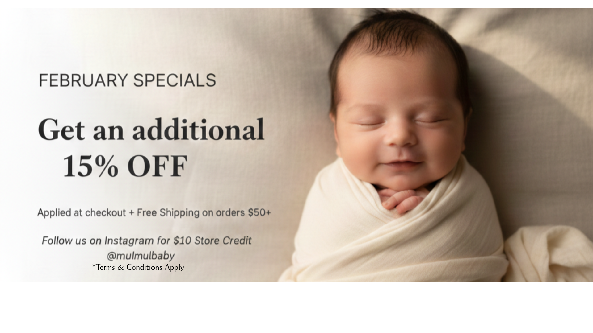 Newborn baby wrapped in white with promotional text for February specials and discounts.